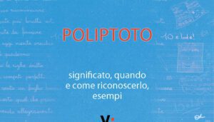Esempi di Poliptoto: Scopri Come Usare il Poliptoto nei Tuoi Testi