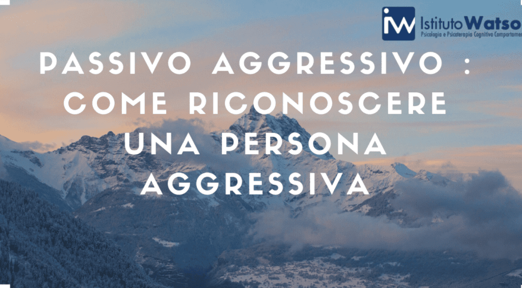 Esempi Passivo-Aggressivo: Come Riconoscerli e Affrontarli