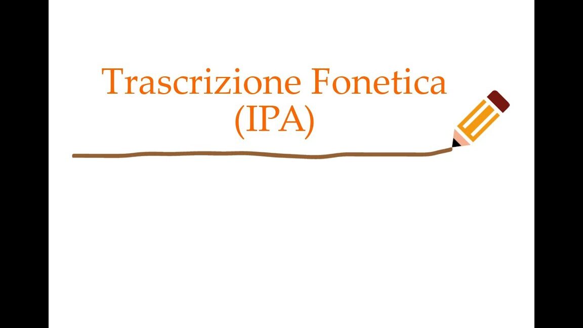 Trascrizione Fonetica Esempi: Guida Pratica e Utilizzo Nella Lingua